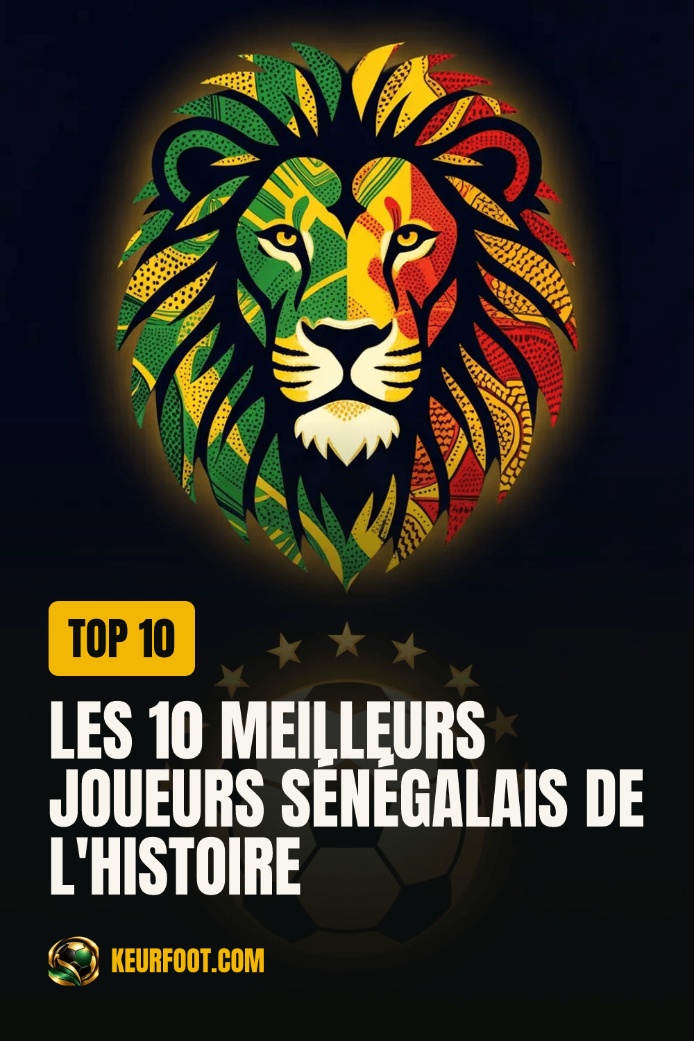 Épingle Pinterest : Les 10 meilleurs joueurs sénégalais de l'histoire
